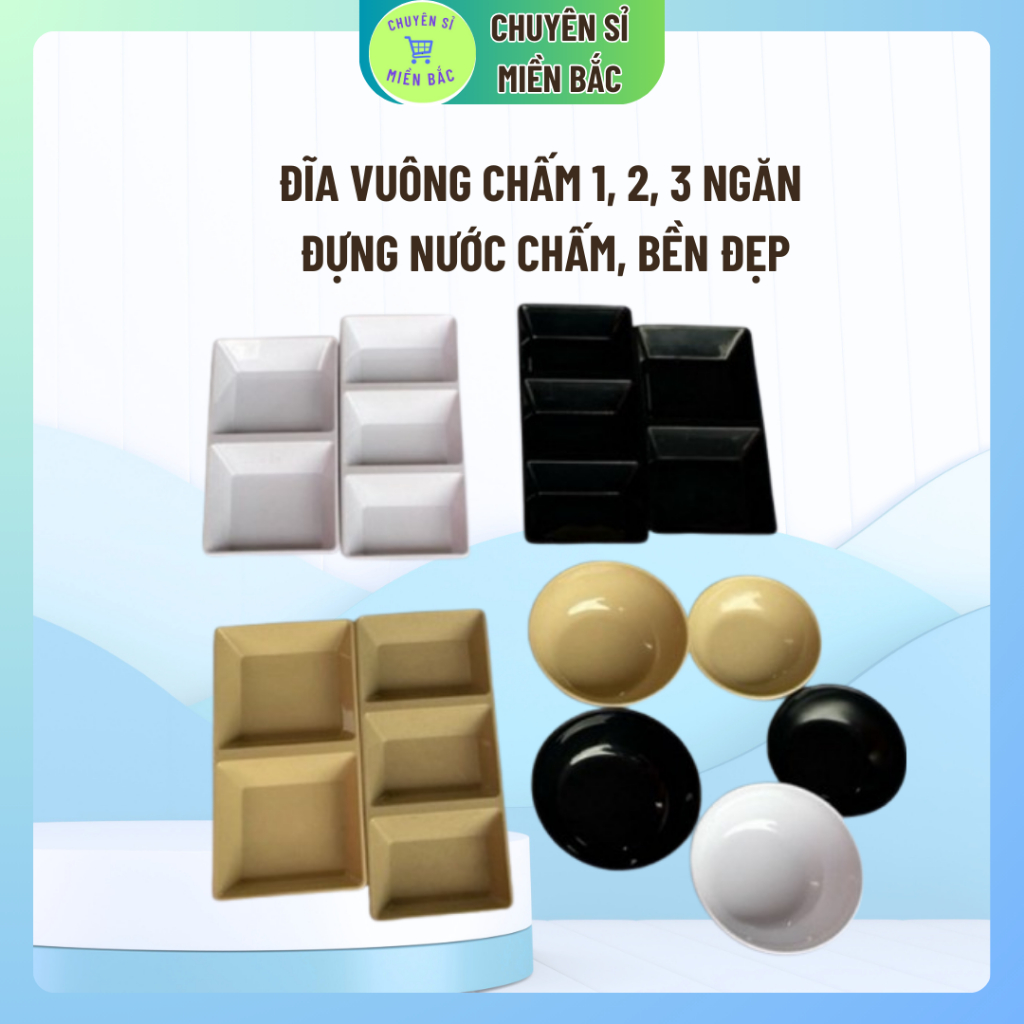 Đĩa chấm vuông 1 ngăn 2 ngăn 3 ngăn, đĩa tròn, chén đựng nước chấm, nước sốt Nhựa Việt Nhật