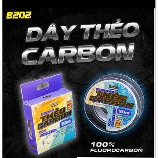 DÂY CƯỚC THẺO CARBON B202 - SẢN PHẨM CÂU CÁ