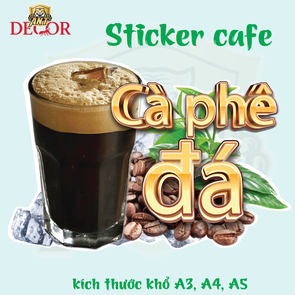 Decal Cà Phê sẵn keo chống nước trang trí xe nước