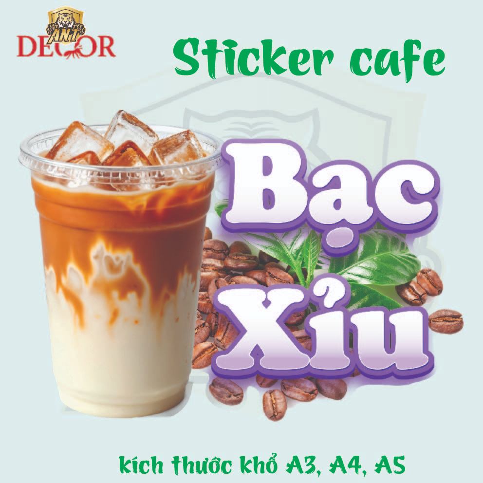 Decal Cà Phê sẵn keo chống nước trang trí xe nước