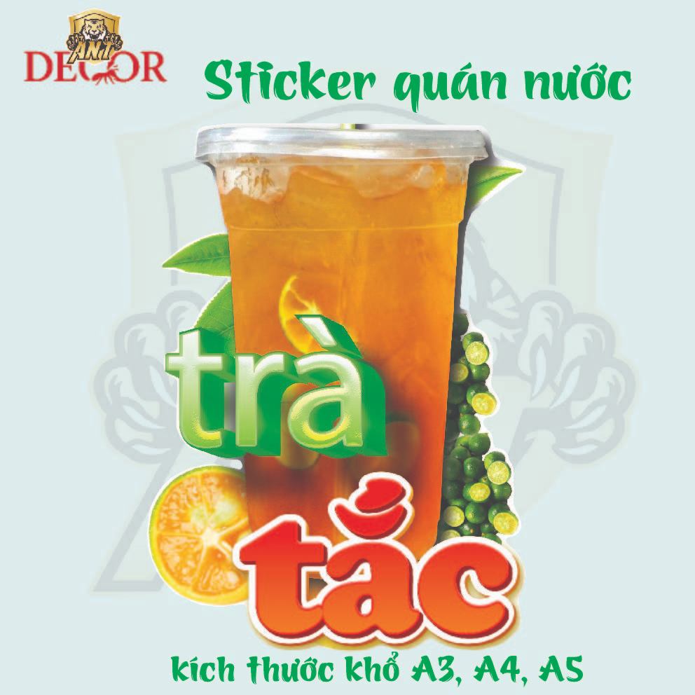 Decal Trà Chanh, Trà Tắc – Nhãn Dán Trang Trí Quầy Cafe, Xe Nước Uống – Đẹp Mắt, Bền Màu, Chống Nước