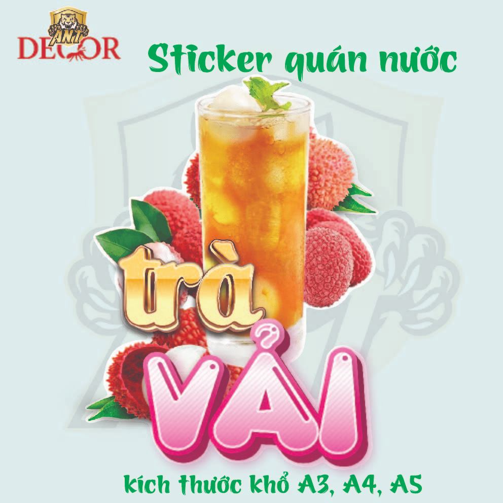 Decal Dán Trà Vải – Nhãn Dán Trang Trí Xe Nước Giải Khát – Dễ Dán, Bền Đẹp, Chống Nước, Bền màu