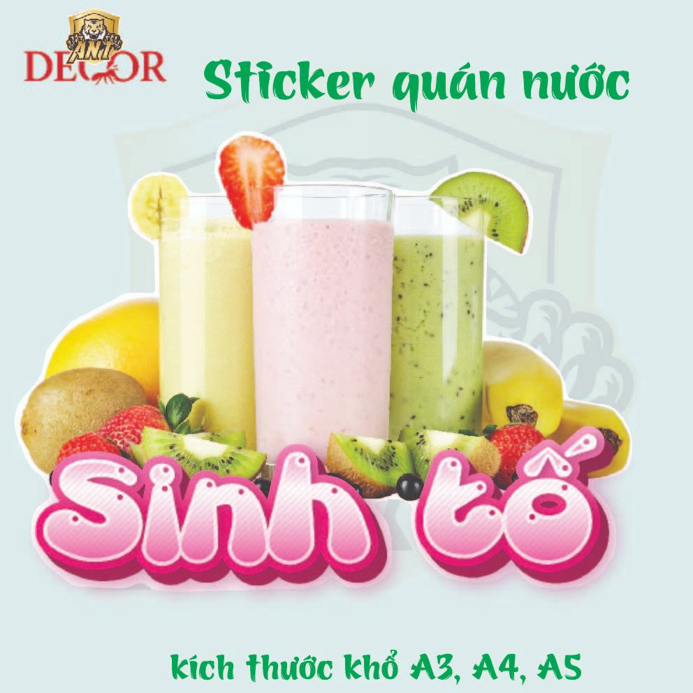Decal Dán SINH TỐ – Nhãn Dán Trang Trí Xe Sinh Tố, Quầy Nước Ép – Dễ Dán, Bền Đẹp, Chống Nước