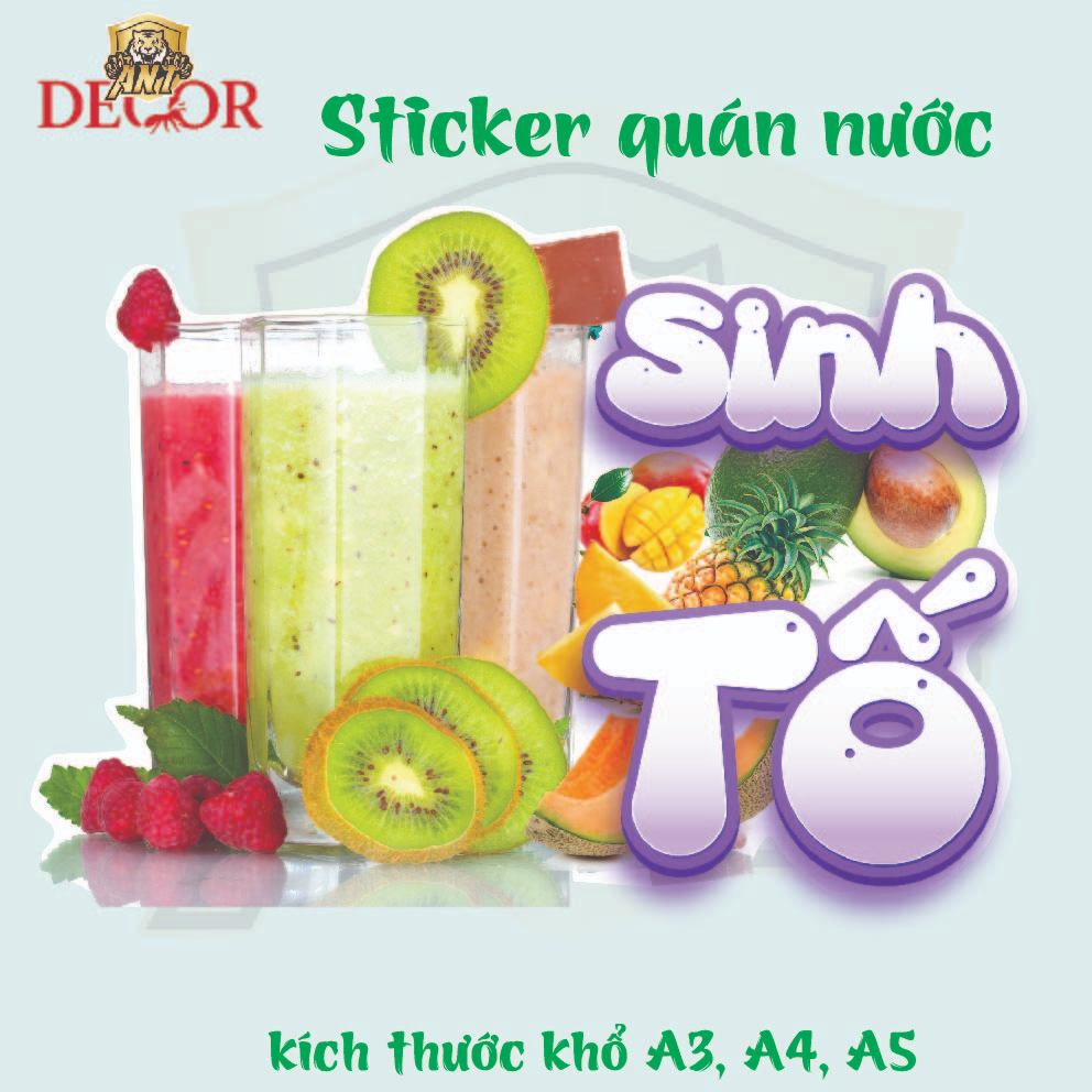 Decal Dán SINH TỐ – Nhãn Dán Trang Trí Xe Sinh Tố, Quầy Nước Ép – Dễ Dán, Bền Đẹp, Chống Nước