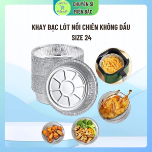 Set 20 khay giấy bạc đựng thực phẩm dùng cho nồi chiên không dầu size 24cm dùng cho nồi 12-15 lít