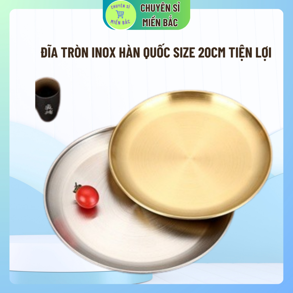 Đĩa inox tròn Hàn Quốc, khay inox đựng thức ăn size 20cm