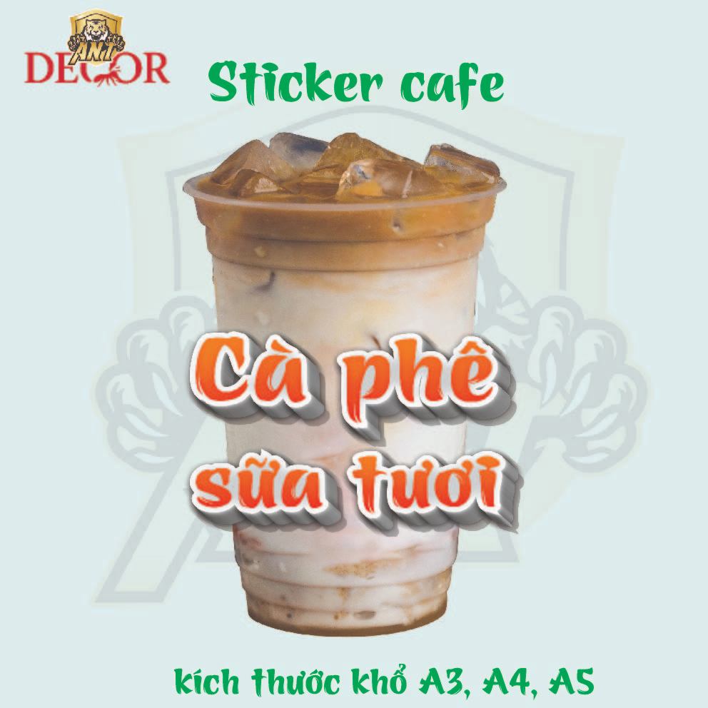 Decal Cà Phê có sẵn keo chống nước trang trí xe cafe