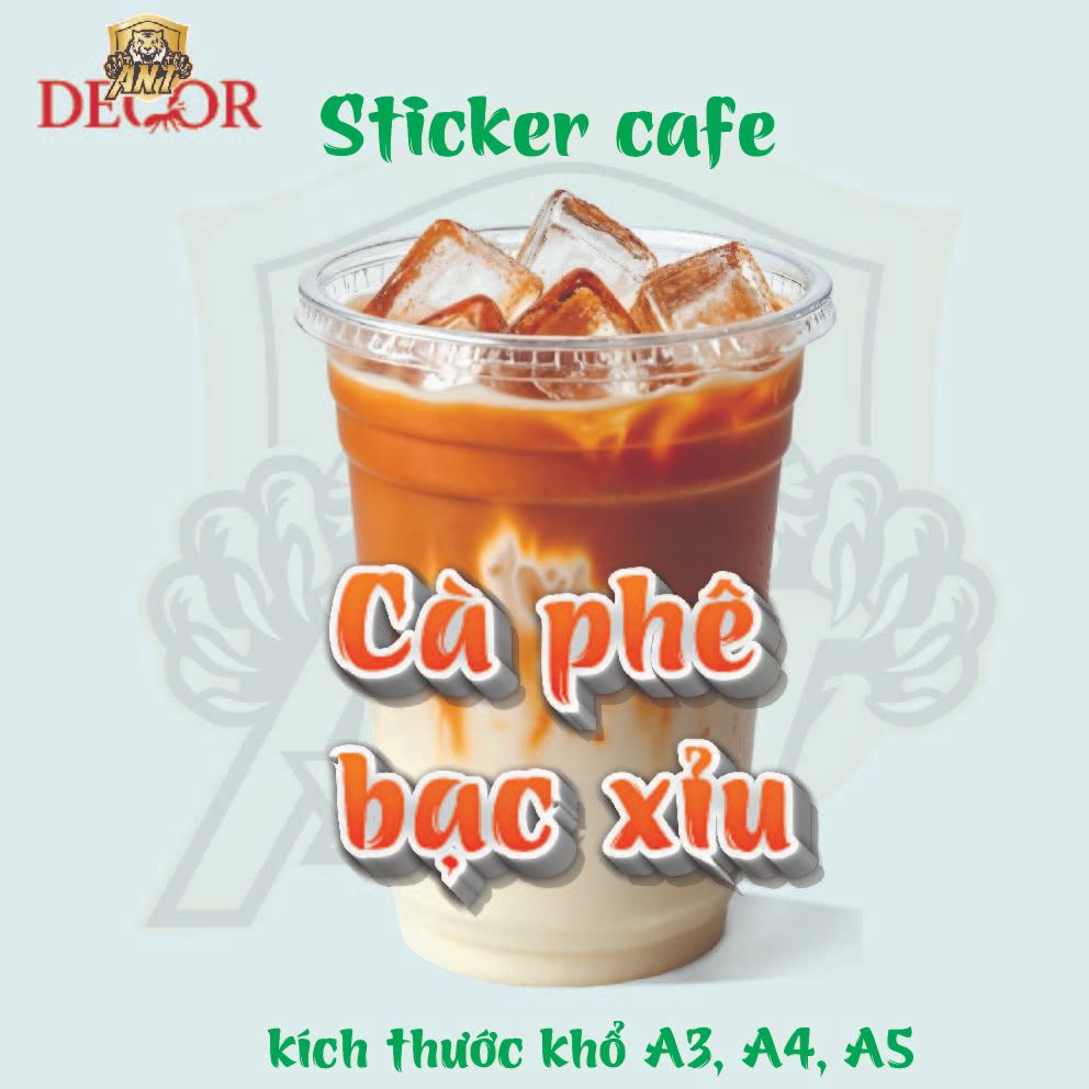 Decal Cà Phê có sẵn keo chống nước trang trí xe cafe