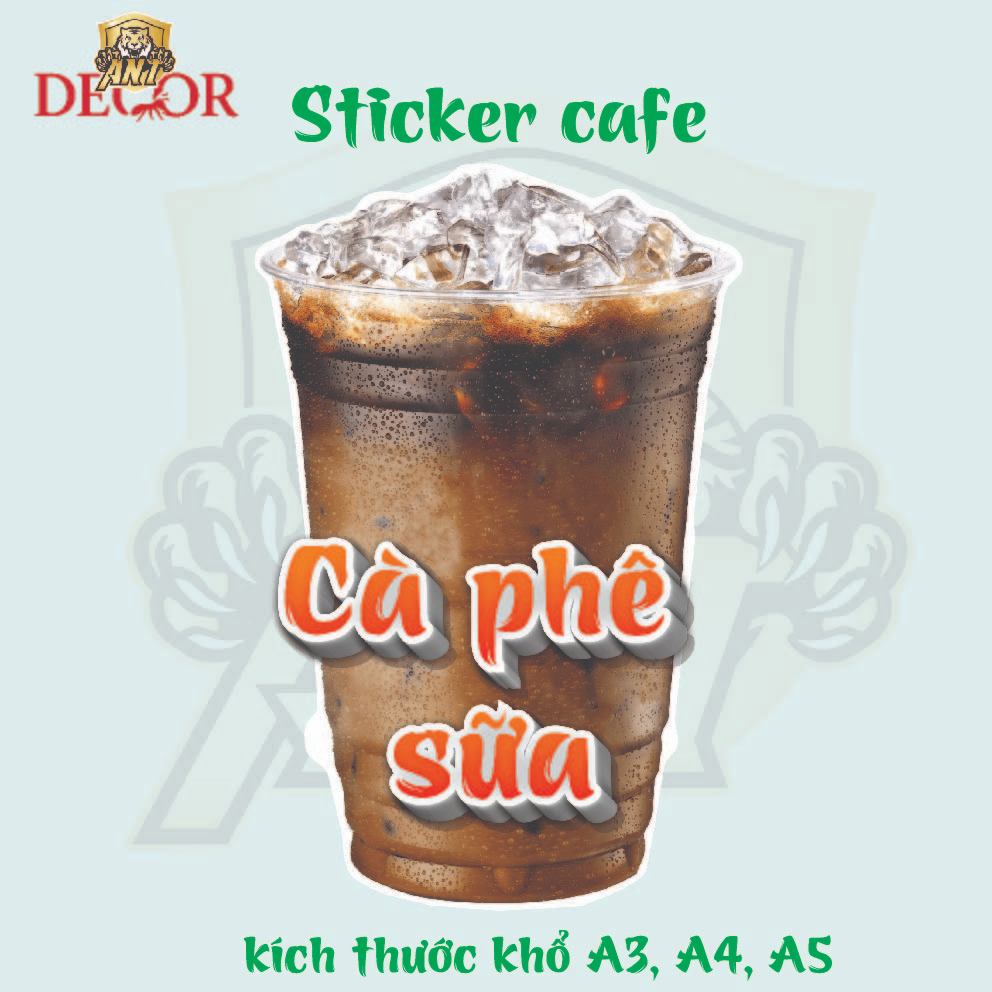 Decal Cà Phê có sẵn keo chống nước trang trí xe cafe
