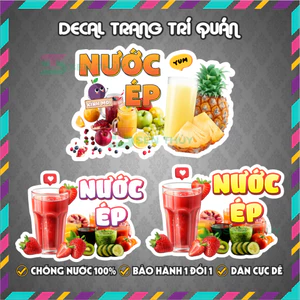 Decal NƯỚC ÉP - Decal Dán Tường Trang Trí Quán Ăn, Trà Sữa, Cà Phê.