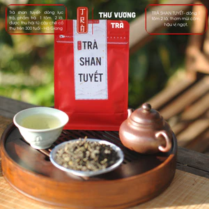 Trà Shan Tuyết cổ thụ trên 300 tuổi vùng Hà Giang thu hái vụ xuân phẩm trà 1 tôm 1 lá đóng túi ziper