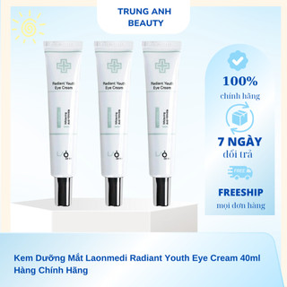 Kem Dưỡng Mắt Laonmedi Radiant Youth Eye Cream 40ml Hàng Chính Hãng (mua 1 Tặng 1 Xịt thơm)