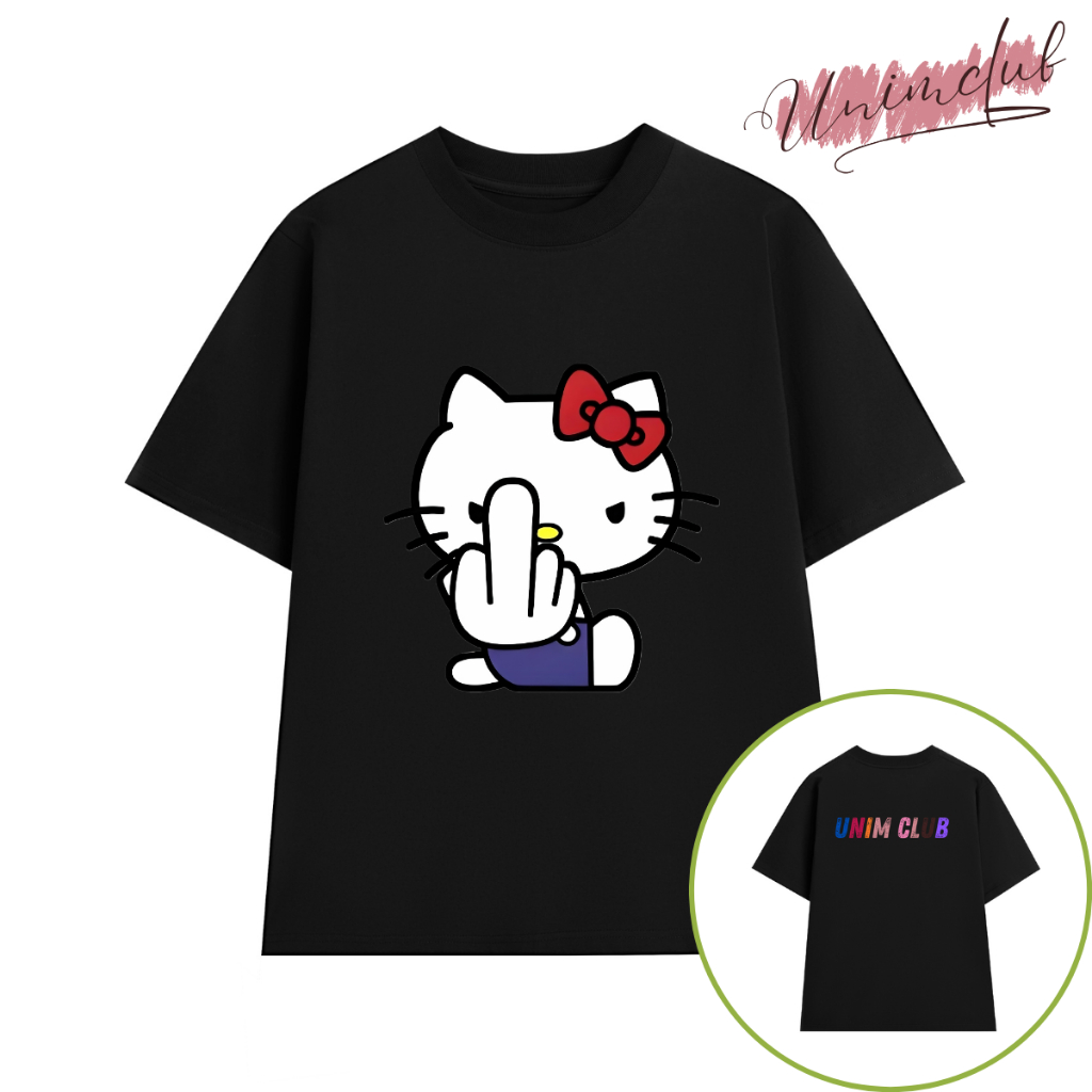 Áo Thun Hello Kitty Giơ Ngón Tay Giữa Unim Club Cotton Việt Mềm Mịn Thoáng Mát Form Rộng Oversize APKF