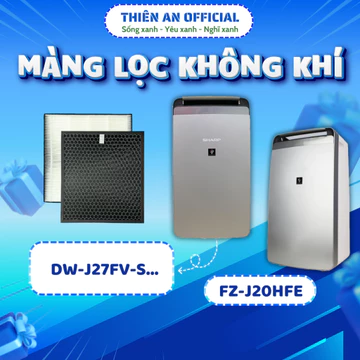 Màng lọc không khí Sharp: DW-J27FV-S. Màng lọc Hepa, màng lọc than hoạt tính khử mùi