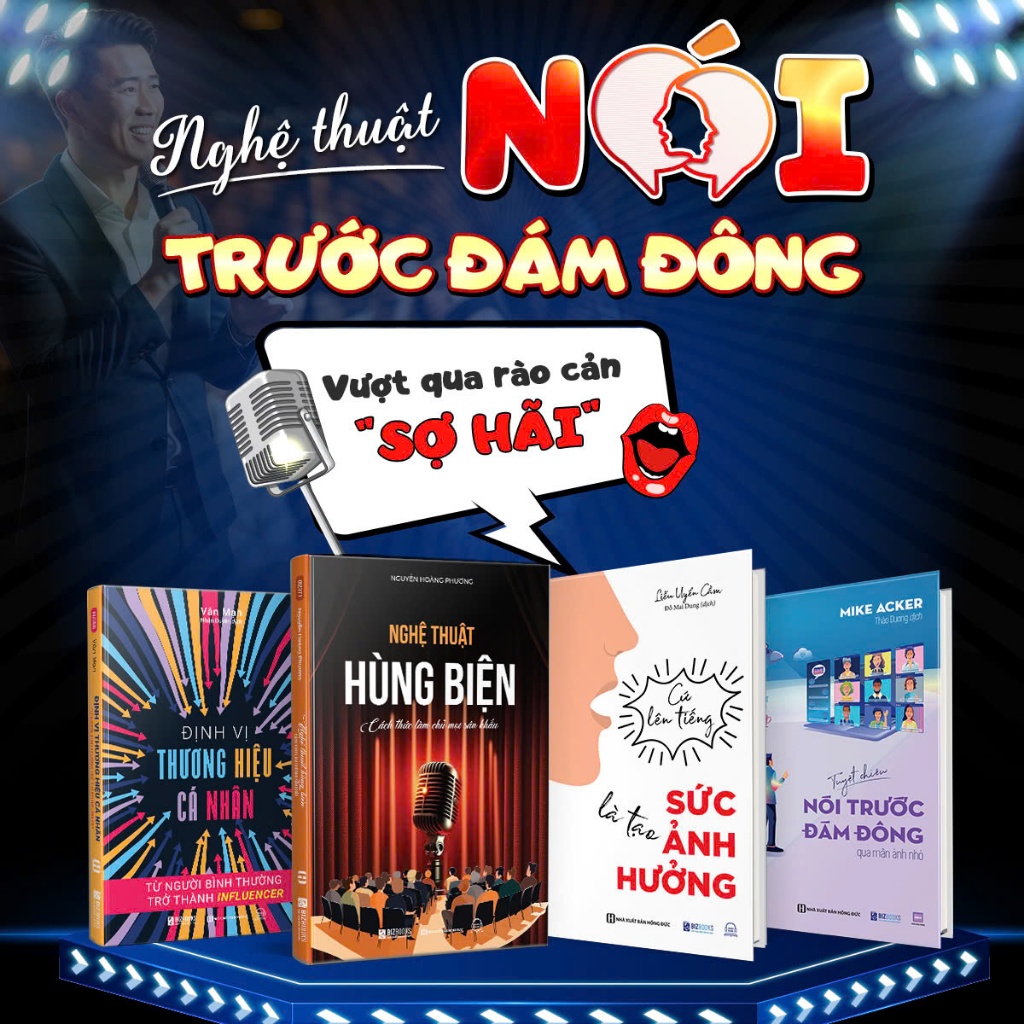Bộ Sách Nghệ Thuật Nói Trước Đám Đông: Cứ Lên Tiếng, Nói Trước Đám Đông,Nghệ Thuật Hùng Biện,Định Vị Thương Hiệu Cá Nhân