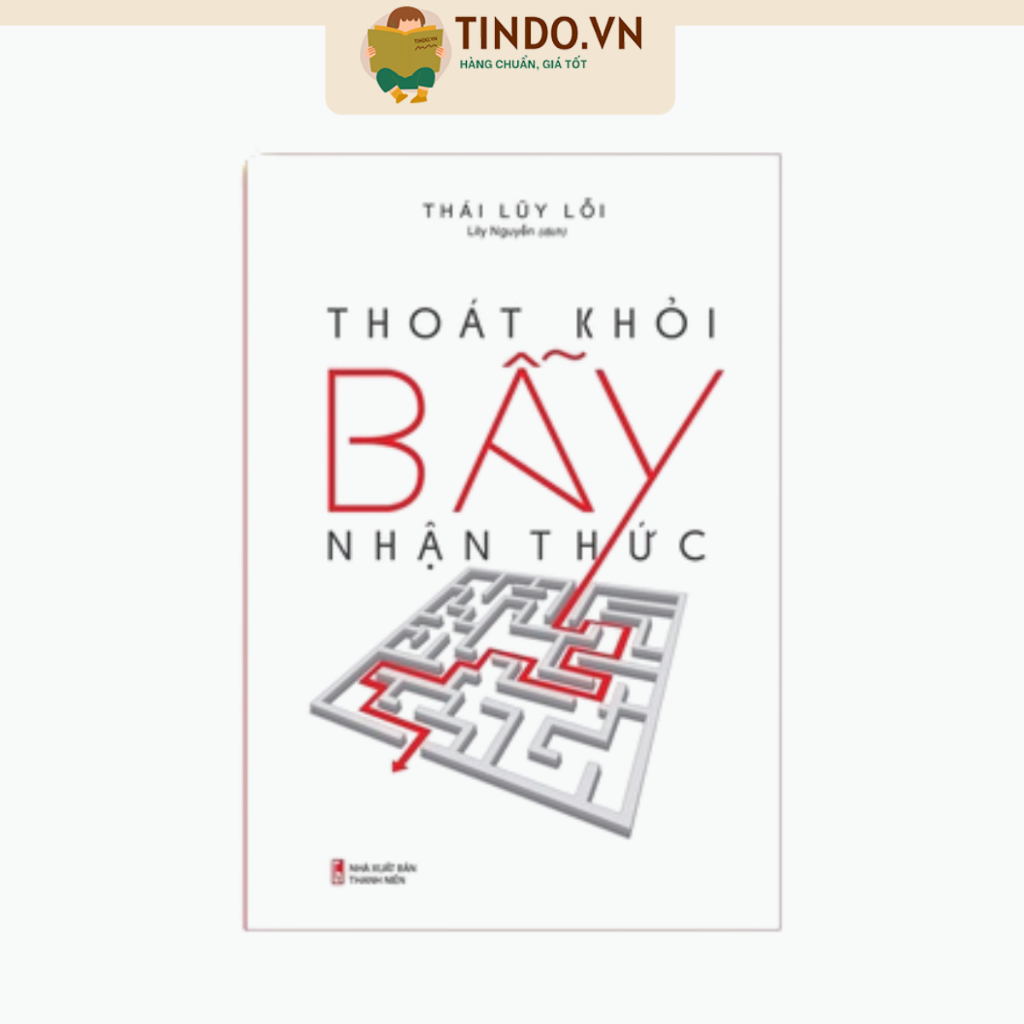 Sách: Thoát Khỏi Bẫy Nhận Thức B90