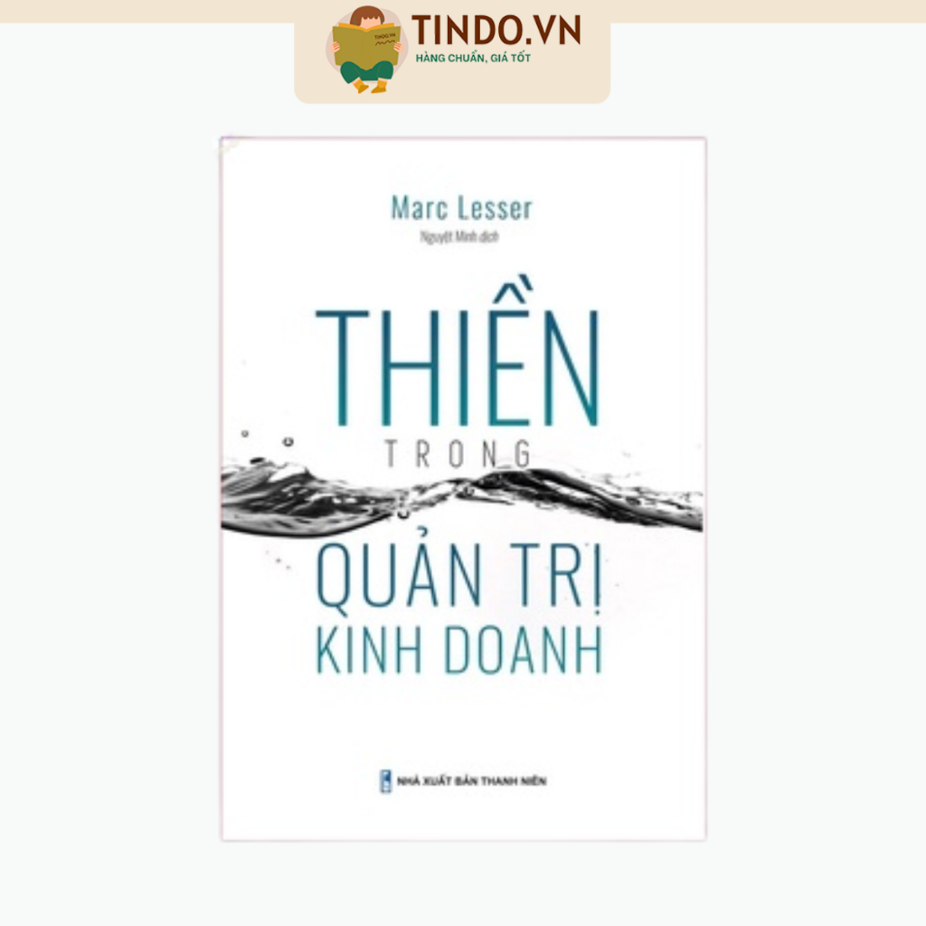 Sách: Thiền Trong Quản Trị Kinh Doanh