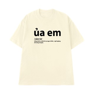 Áo Thun Hài Hước NGỐ TEE Câu Nói Nơi Công Sở "ỦA EM" Vải Cotton 100 250gsm Cao Cấp Thoáng Mát