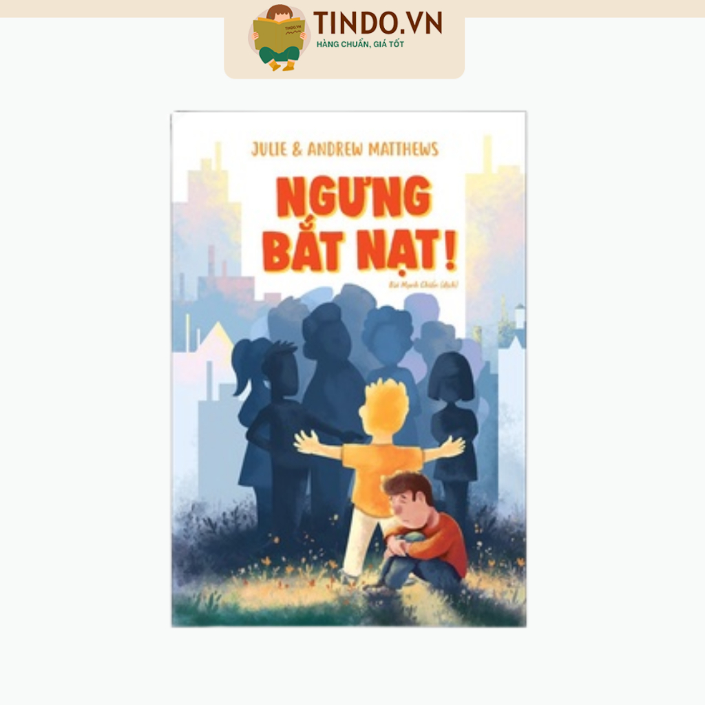Sách: Ngưng Bắt Nạt - B82
