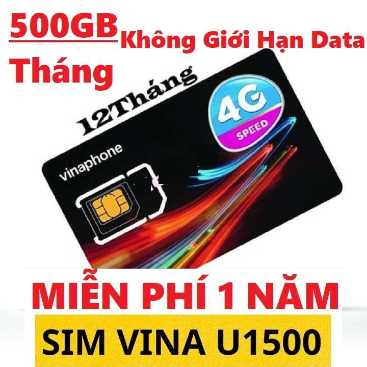 Sim 4G 5G Vinaphone Tốc Độ Cao U1500 Tặng 500GB - Sim Sử Dụng Trọn Gói ...