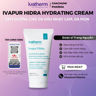 Kem dưỡng ẩm Ivatherm Ivapur Hidra Hydrating cho da dầu nhạy cảm, da mụn 40ml