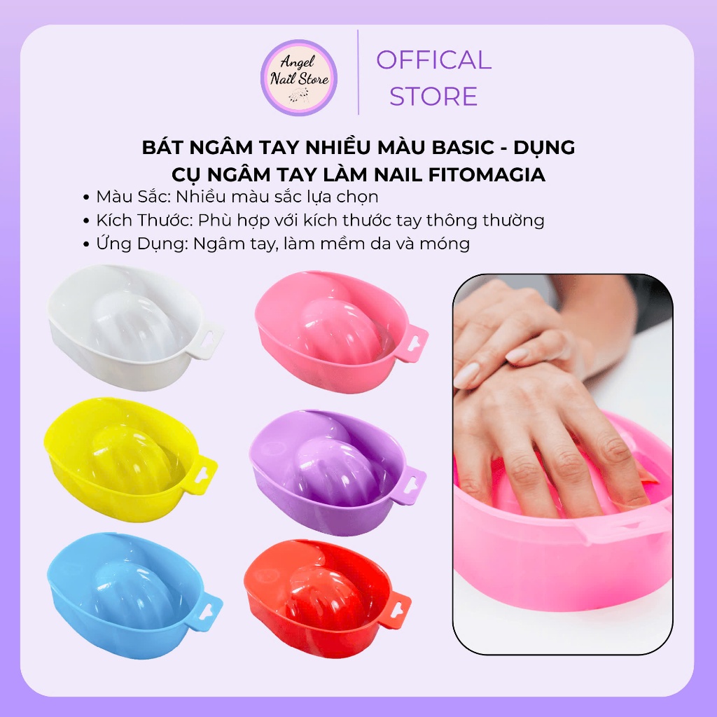 Bát Ngâm Tay Nhiều Màu Basic - Dụng Cụ Làm Nail Fitomagia