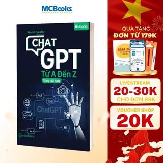 Sách - ChatGPT Từ A Đến Z Trong Một Ngày - Unibooks