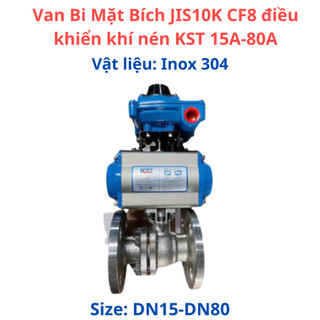 Van Bi Mặt Bích JIS10K CF8 điều khiển khí nén KST 15A-80A