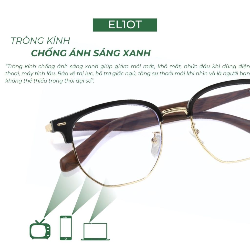 Gọng kính ELIOT EYEWEAR mắt kính nửa gọng Clubmaster thời trang kính chống ánh sáng xanh có thể thay cận QZ660