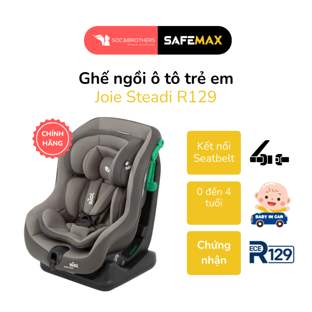 Ghế ngồi ô tô cho bé Joie Steadi R129 - Kết nối Seatbelt - Dùng cho bé ...