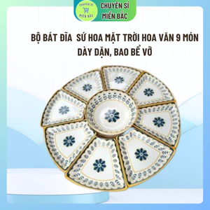 BỘ BÁT ĐĨA SỨ HOA MẶT TRỜI HỌA TIẾT HOA VĂN ĐỘC ĐÁO 9 MÓN CAO CẤP
