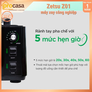 Máy xay sinh tố công nghiệp Zetsu Z01 - 1680W - hẹn giờ 5 mức tự động