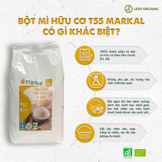 Bột mì hữu cơ trắng đa dụng T55 Markal 1kg