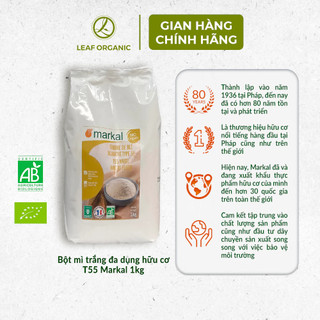 Bột mì hữu cơ trắng đa dụng T55 Markal 1kg