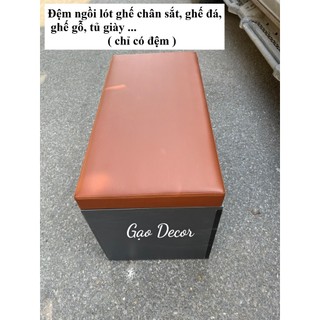 ( Chỉ có đệm)Đệm ngồi, đệm lót ghế bọc da cao cấp, đệm ghế chân sắt, ghế gỗ, xích đu, nhận làm theo yêu cầu