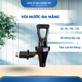 Vòi Bình Ủ Trà Sữa, Vòi Bình Thay Thế 6L, 8L, 10L, 12L, vòi nước đa năng, dễ dàng lắp rap