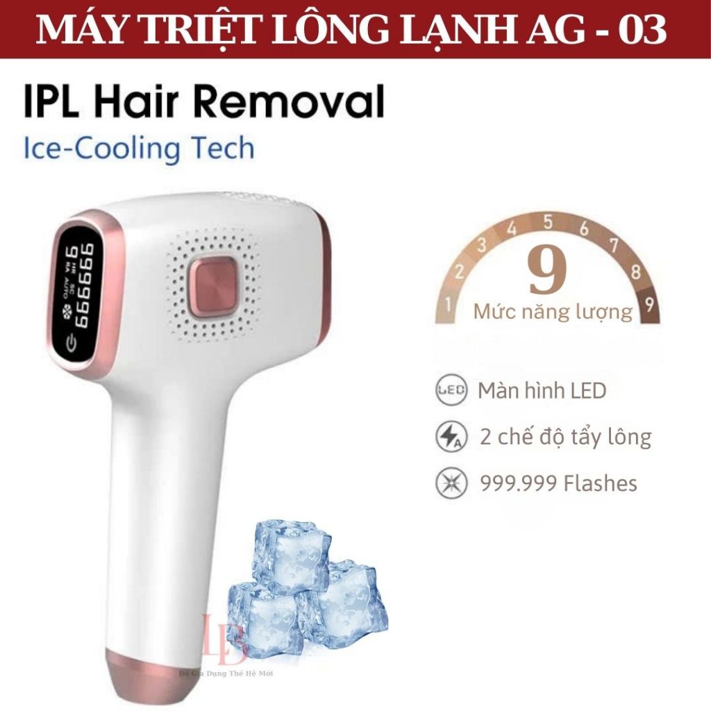 Máy Triệt Lông Lạnh Vĩnh Viễn Cầm Tay Tại Nhà AG – 03 Công Nghệ IPL Với 9 Cấp Độ và 3 Chê Độ Triệt Bảo Hành 12 Tháng | BigBuy360 - bigbuy360.vn