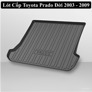 { Loại Dày } Lót Cốp Toyota Prado Đời 2003 - 2009