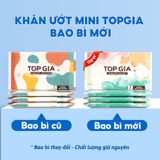 [NHỎ GỌN, TINH TẾ] Khăn ướt mini cao cấp TOPGIA túi 10 gói 8 tờ mềm mại, không mùi không parabens
