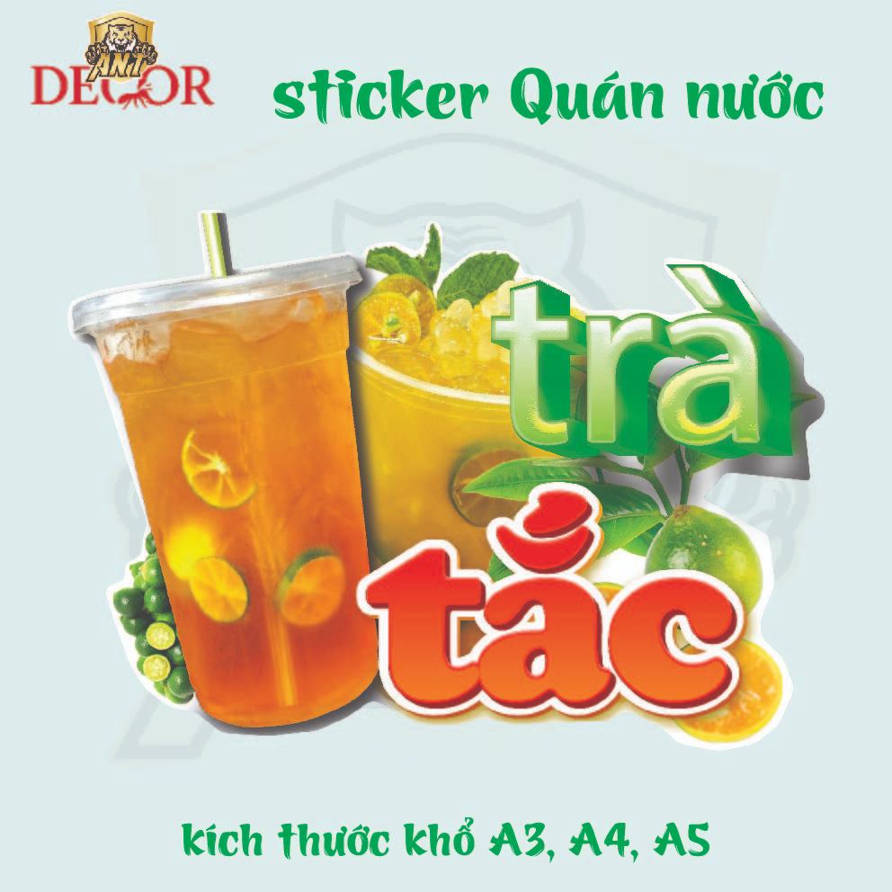 Decal Trà Chanh, Trà Tắc – Nhãn Dán Trang Trí Quầy Cafe, Xe Nước Uống – Đẹp Mắt, Bền Màu, Chống Nước