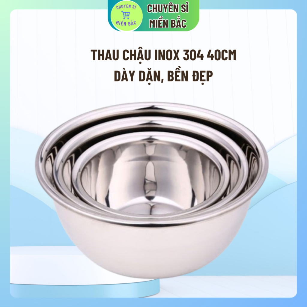 Thau inox Chậu Inox 304 - Âu Inox 304 Size 40cm Hàng Cao Cấp Nhập Khẩu ...