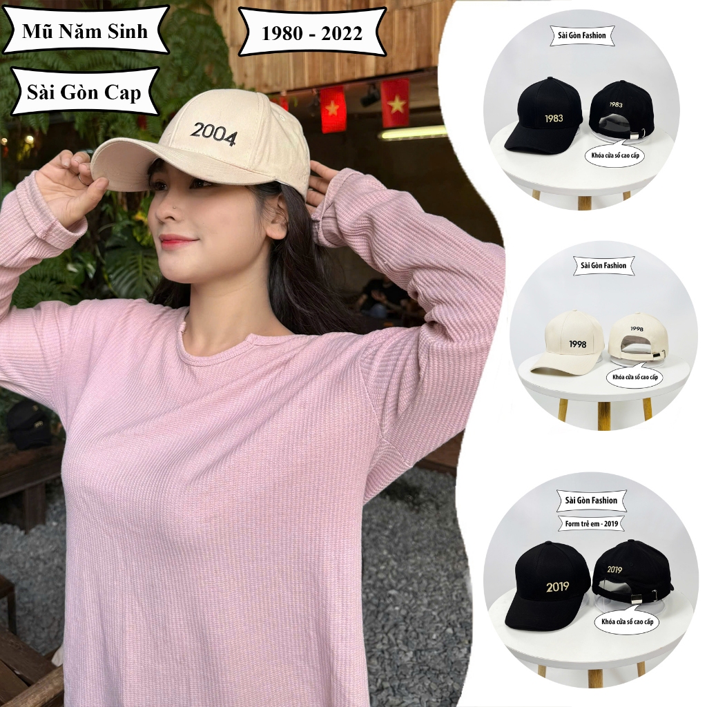 Mũ lưỡi trai | Nón kết thêu Năm Sinh từ 1980 đến 2025 chất Kaki Form Unisex Nam Nữ