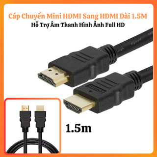 Cáp Chuyển Mini HDMI Sang HDMI Dài 1.5M – Hỗ Trợ Âm Thanh Hình Ảnh Full HD
