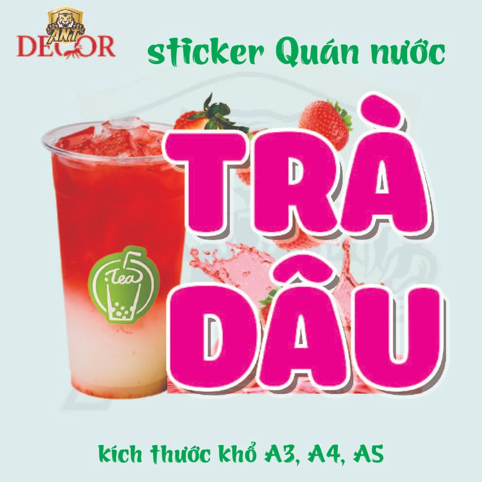 Decal Dán Trà Dâu – Nhãn Dán Trang Trí Xe Nước Giải Khát – Dễ Dán, Bền Đẹp, Chống Nước
