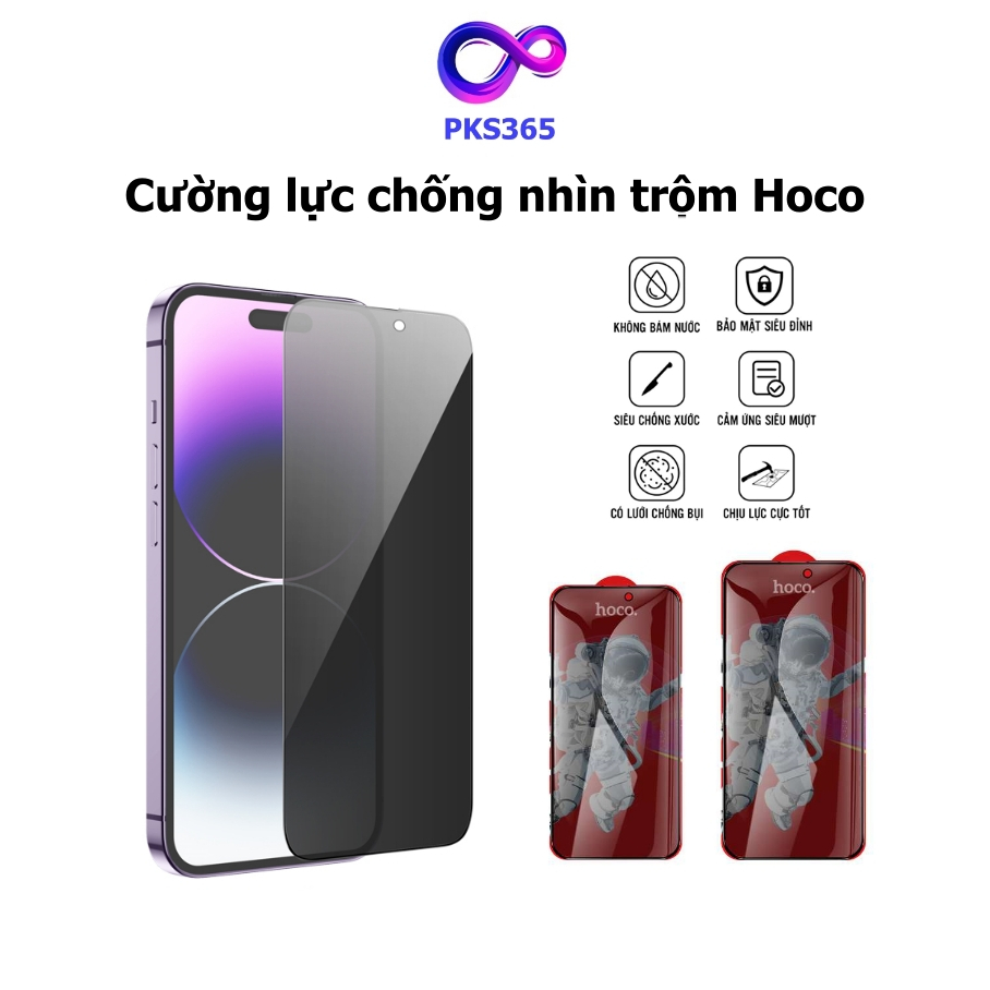 Kính cường lực chống nhìn trộm Hoco, chống xước full màn hình bảo vệ mắt mỏng nhẹ nhàng - PKS