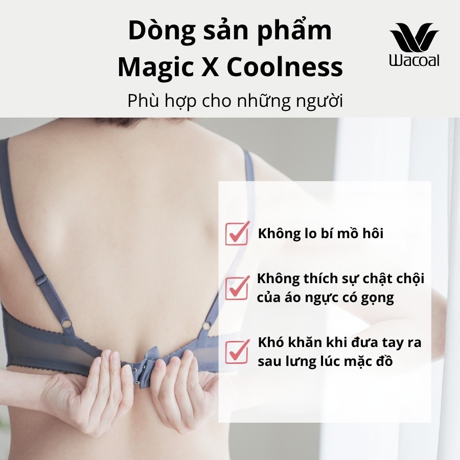 Áo lót Wacoal Lecien I25SFB723 Magic X Coolness (có size lớn) cài trước không gọng mút mỏng