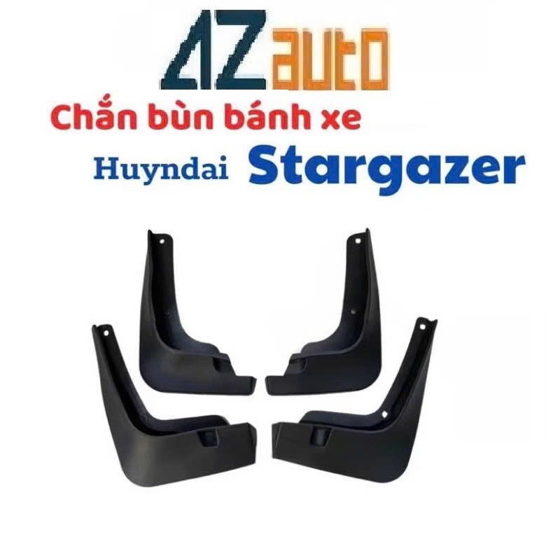 Bộ 04 chắn bùn theo xe Huyndai Stargazer 22-25 nhựa dẻo cao cấp