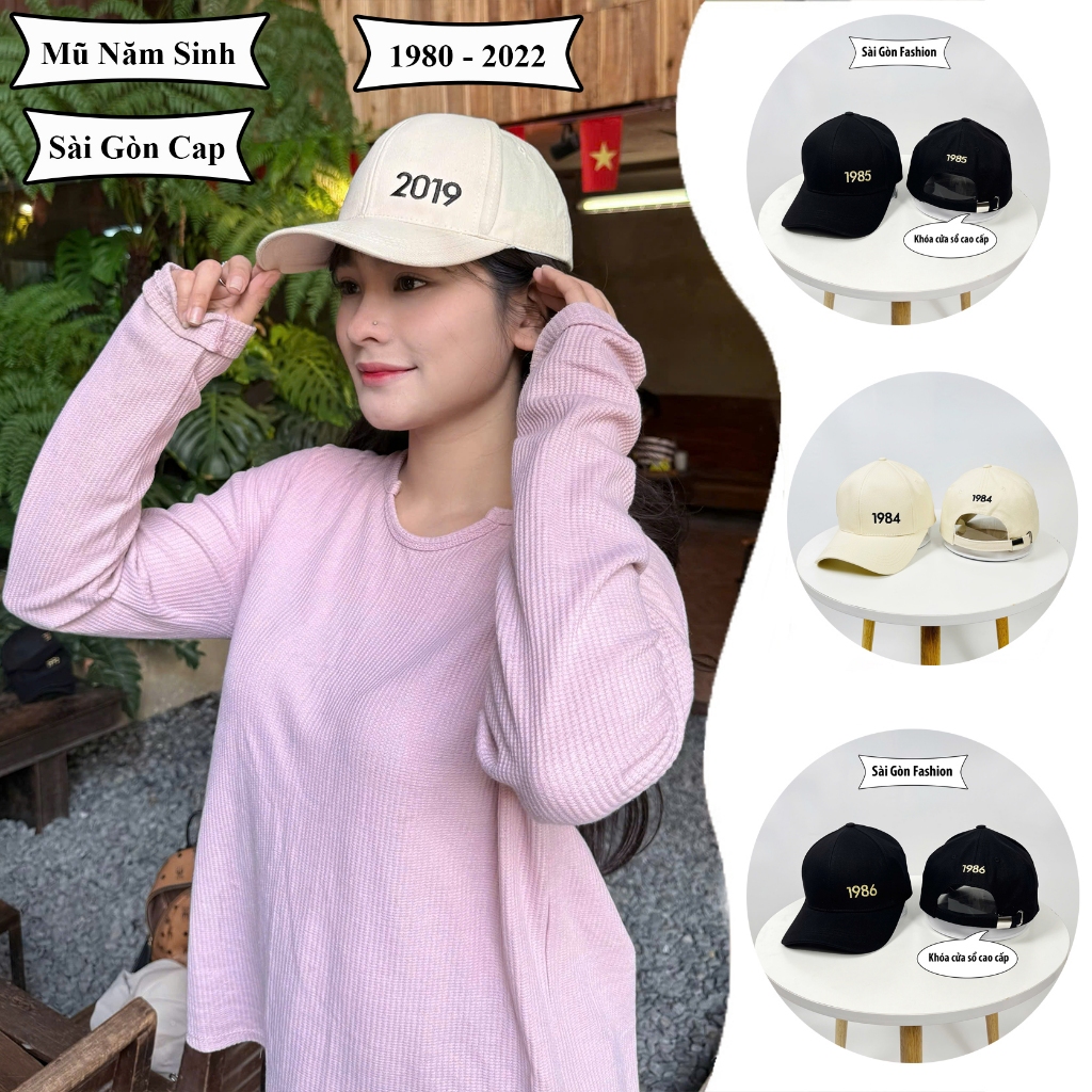 Nón kết thêu Năm sinh | Mũ lưỡi trai từ năm 1980 - 2020 chất Kaki cao cấp thời trang Unisex Nam Nữ