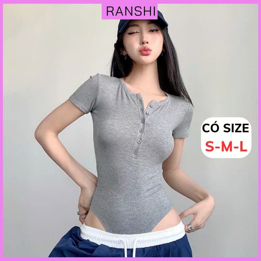 [CÓ SIZE] Áo Bodysuit Cộc Tay Cổ Tròn Phối Cúc Ngực RANSHI Phong Cách Cá Tính Chất Thun Gân Chính Phẩm - RBS045