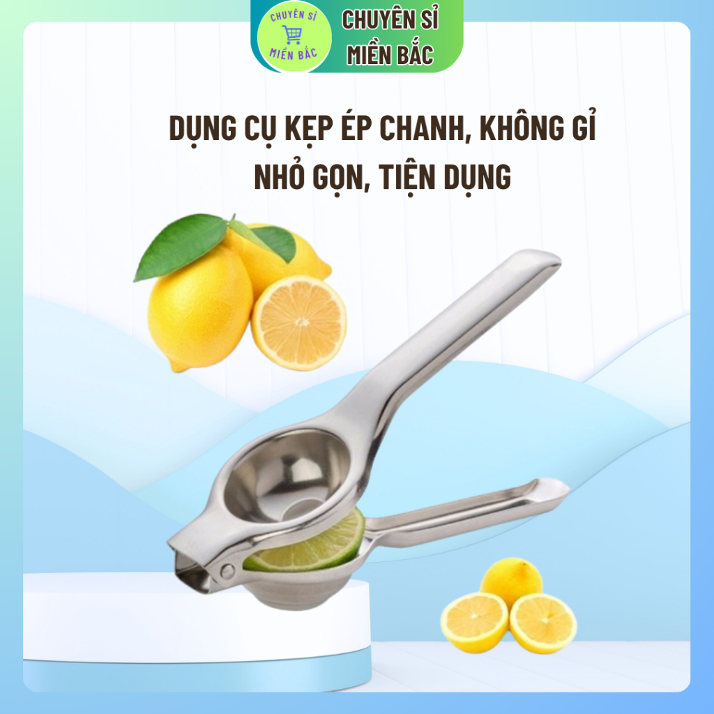 Dụng cụ kẹp ép chanh, vắt chanh, lấy nước cốt Chanh -Quýt lọc bỏ hạt cầm tay tiện dụng bằng inox cao cấp